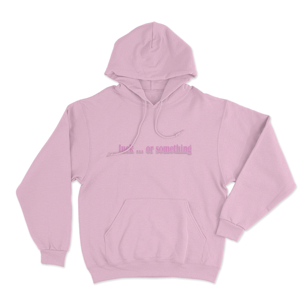 Luck … Or Something Unisex Hoodie Pink Luck … Or Something Unisex Hoodie Pink